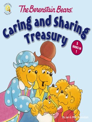cover image of The Berenstain Bears' Caring and Sharing Treasury